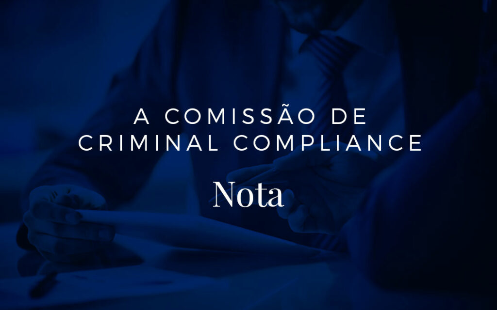 Fiel aos princípios que norteiam o combate à corrupção, a comissão de Criminal Compliance do IBDEE irá analisar o pacote de medidas ...
