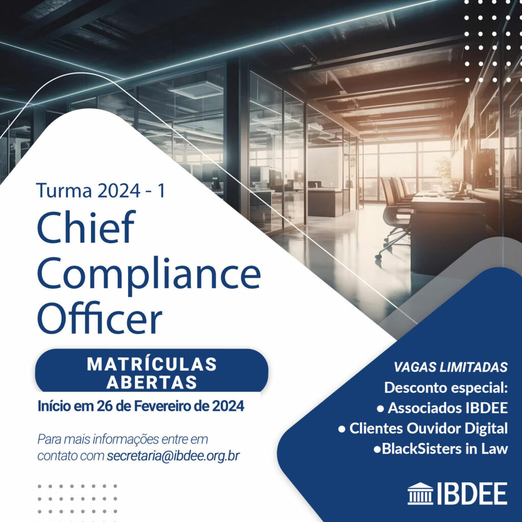 Curso de Formação TURMA 2024 - 1 Chief Compliance Officer Início em 26 de Fevereiro de 2024 VAGAS LIMITADAS